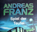 Spiel der Teufel. Von Andreas Franz (2008).