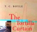 The Tortilla Curtain. Von T.C. Boyle (1995).