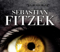 Der Augenjäger. Von Sebastian Fitzek (2011).