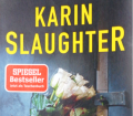 Die gute Tochter. Von Karin Slaughter (2017).