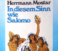 In diesem Sinn wie Salomo. Von Herrmann Mostar (1972).