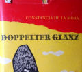 Doppelter Glanz. Von Constancia de la Mora (1963).