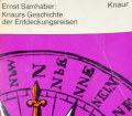 Knaurs Geschichte der Entdeckungsreisen. Von Ernst Samhaber (1970).