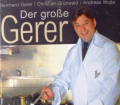 Der große Gerer. Feine Küche für alle Tage. Von Reinhard Gerer (2000).