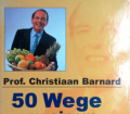 50 Wege zu einem gesunden Herz. Von Christiaan Barnard