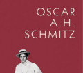 Das wilde Leben der Boheme. Band 1. Von Oscar A.H. Schmitz (2006)