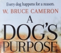 A DOG`S PURPOSE W.Bruce Cameron 2010 SurprDSC01639