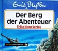 Der Berg der Abenteuer. Von Enid Blyton (1986)