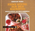 Feine Küche aus dem Backofen. Von Rosemary Wadey (1983)