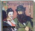 Im Herrgottswinkel. Lustige Tiroler Geschichten. Von Rudolf Greinz (1911)