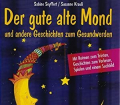 Sabine-Krauss-Seyffert+Der-gute-alte-Mond-und-andere-Geschichten-zum-Gesundwerden