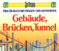 Jackie-Gaff+Schon-gewusst-Erklär-Buch-mit-Fragen-und-Antworten-Gebäude-Brücken-Tunnel