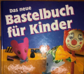 Bastelbuch Kinder