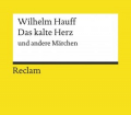 Wilhelm-Hauff+Das-kalte-Herz-und-andere-Märchen