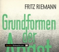 Grundformen der Angst. Eine tiefenpsychologische Studie. Von Fritz Riemann (1996).