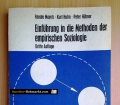 Einführung in die Methoden der empirischen Soziologie. Von Renate Mayntz, Kurt Holm und Peter Hübner (1972)