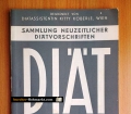 Diät bei Darmerkrankungen. Sammlung neuzeitlicher Diätvorschriften. Heft 7. Schonkost bei Dick- und Dünndarmerkrankungen sowie bei Gärungs- und Fäulnisdyspepsie. Von Kitty Köberle (1970)