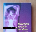 Recherchen im Reich der Sinne. Die zwölf Gespräche der Surrealisten über Sexualität. Von Jose Pierre (1993)