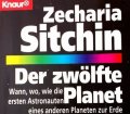 Der zwölfte Planet. Von Zecharia Sitchin (1995).