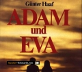 Adam und Eva. Ursprung und Entwicklung des Menschen. Von Günter Haaf (1982).