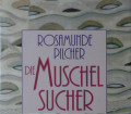 DIE MUSCHELSUCHER v. Rosamunde Pilcher (Roman)
