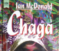 CHAGA v. Ian McDonald. das Ufer der Evolution. Science-Fiction