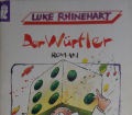 DER WÜRFLER v. Luke Rhinehart