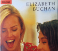 FEUER UND WASSER v. Elizabeth Buchan (Gesellschaftsroman)