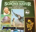 Schützt unsere schöne Natur. Von Heinz Sielmann und Kurt Blüchel (1982).