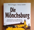Die Mönchsburg. Geschichten aus 900 Jahren Geschichte des Stiftes St. Paul. Von Gernot Ragger und Heimo Toefferl (1991)