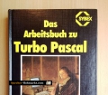 Das Arbeitsbuch zu Turbo Pascal. Von Karl Udo Bromm (1985)