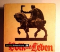 Volk und Leben. Von Karl Franz Leppa