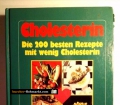 Cholesterin. Von Michael Kunze (1989)