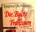 Die Bucht des Franzosen. Von Daphne Du Maurier