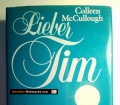 Lieber Tim. Von Colleen McCullough (1981)