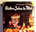 Sieben Jahre in Tibet. Von Heinrich Harrer (1952)