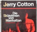 Die Sklavinnen von Manhattan. Von Jerry Cotton (1973)