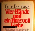 Vier Hände und ein Herz voll Liebe. Von Erma Bombeck (1979)