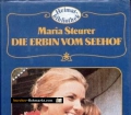Die Erbin vom Seehof. Von Maria Steurer (1983)