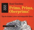 Prima, Prima, Oberprima. Von Rene Goscinny (1970)