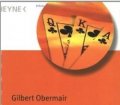 Patiencen. Die 40 schönsten Varianten. Für Anfänger und Fortgeschrittene. Von Gilbert Obermair (2005)