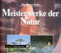 Meisterwerke der Natur. Abenteuer Erde. Von Das Beste (1996)