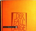 Der Fall Sorge. Von Hans-Otto Meissner (1955)