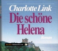 Die schöne Helena. Von Charlotte Link (1985)