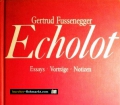 Echolot. Von Gertrud Fussenegger (1982). Handsigniert