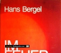 Im Feuerkreis. Von Hans Bergel (1972)