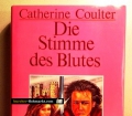 Die Stimme des Blutes. Von Catherine Coulter (1992)