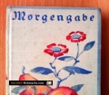 Morgengabe. Von Deutsche Buch-Gemeinschaft Berlin (ca. 1960).