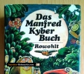 Das Manfred Kyber Buch. Tiergeschichten und Märchen. Von Rowohlt (1988)