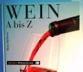 Wein A bis Z. Von Hans Ambrosi (2002)